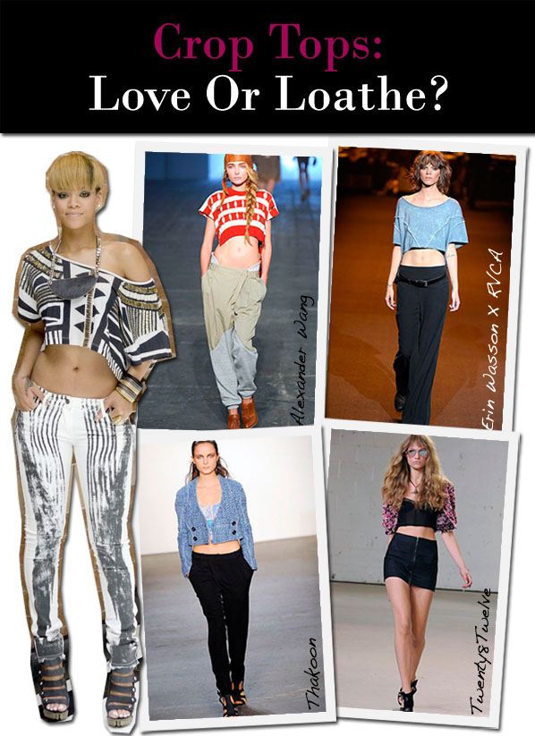 Crop Tops: Love Or Loathe?